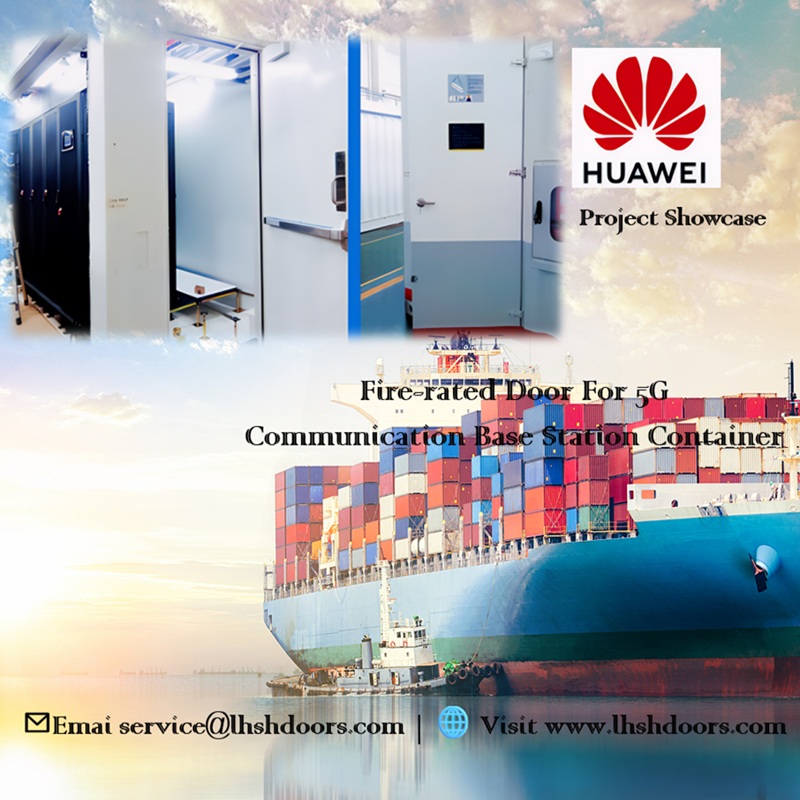 the Next-Generation Fireproof and Waterproof Door for 5G Container Base Stations